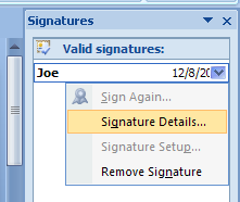 To see signature details, click Signature Details, select a signature, click View.