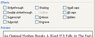 then Click to select the effects (Strike-through, Double strikethrough, Superscript, Subscript, Shadow, Outline, Emboss, Engrave, Small caps, All caps, and Hidden) you want.