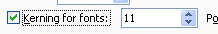 Select the Kerning for fonts check box, and then specify a point size.