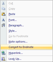 Then click Convert to Footnote or Convert to Endnote.