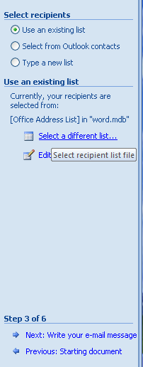 Click a recipient option button (such as Use An Existing List or Type A New List), click Browse, double-click a data document, select a data source and click OK, select the recipients you want and then click OK.