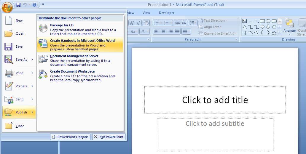 Then click Create Handouts in Microsoft Office Word.