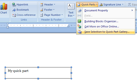 Then click Save Selection to Quick Parts Gallery.
