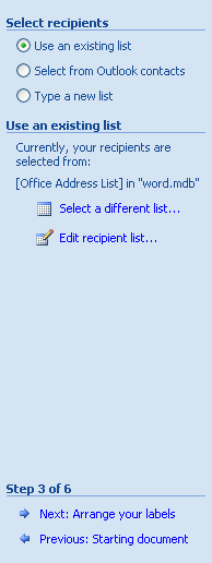 Click a recipient option (such as Use an existing list or Type a new list).