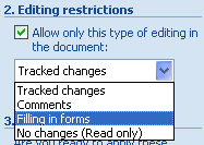 In the drop-down list immediately below this option, select Filling in forms.