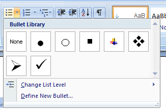Bullets: Click to create a list with a bullet to the left of each paragraph. Click again to turn off bullets.