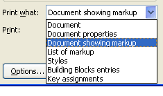 Then click Document showing markup or List of markup