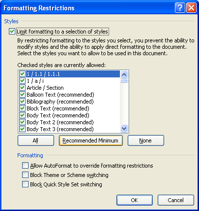 Click Recommended Minimum to set to a minimum amount of restriction