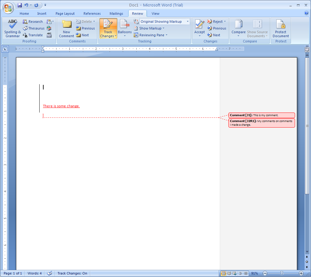 In Print Layout view, the changes to your document are reflected using alternate color characters, along with comments in balloons at the side of the screen