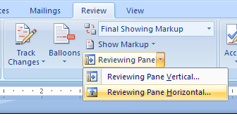 Then click Reviewing Pane Vertical or Reviewing Pane Horizontal.