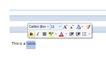 Word displays the Mini-Toolbar when you point to selected text.