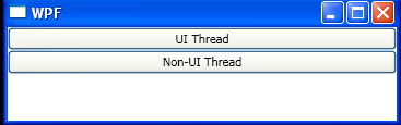 WPF Check Whether You Are Running On The U I Thread