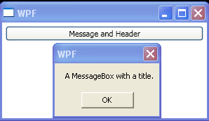 WPF Message Box With Message And Header