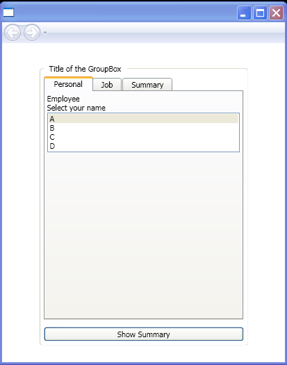 Use a GroupBox control to create a container for a TabControl.