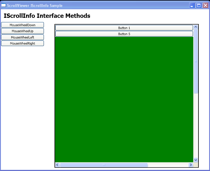 Use the Mouse Wheel action methods that are defined by the IScrollInfo interface