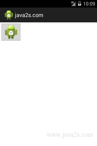 Use ImageButton Use ImageButton