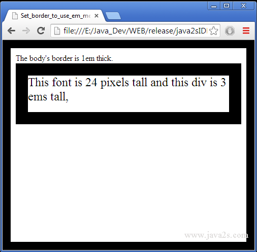 Set Border To Use Em Measurement 1em Solid Black In Html