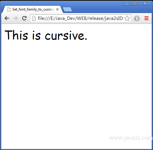 Set Font Family To Cursive In Html And Css