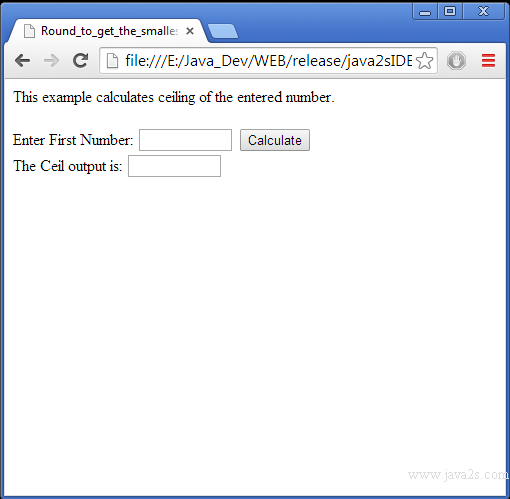 Round To Get The Smallest Integer Greater Than Or Equal To The